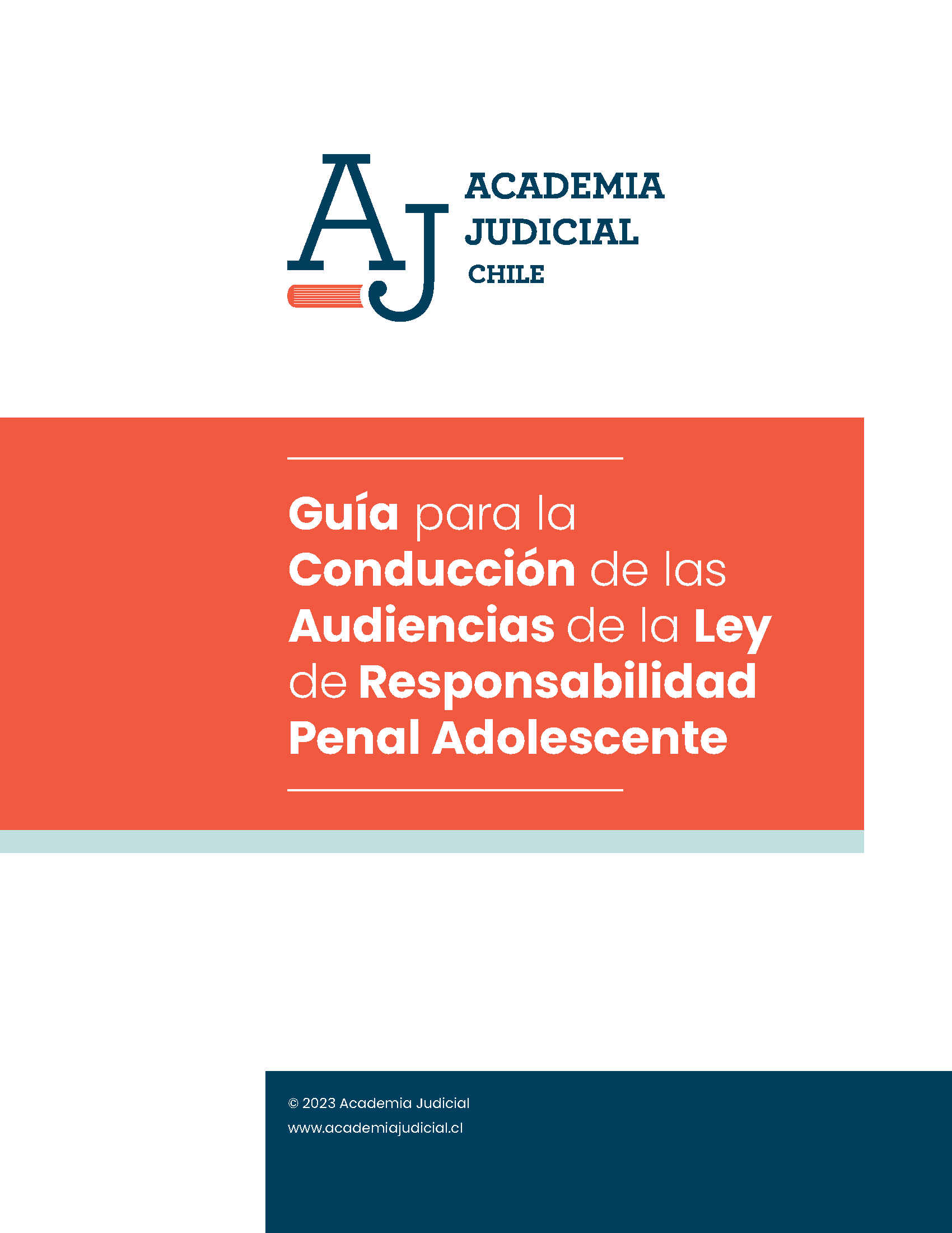 Guía para la conducción de las audiencias de la Ley de Responsabilidad Penal Adolescente