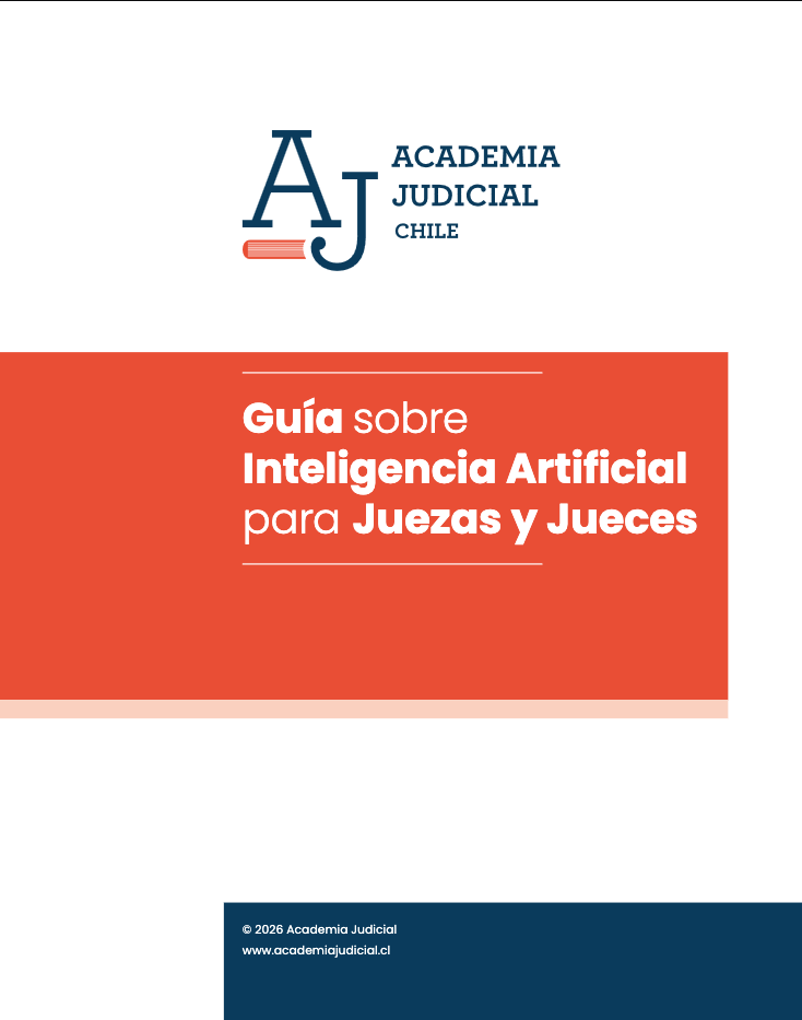 Guía sobre Inteligencia Artificial para Juezas y Jueces
